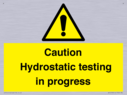 caution-hydrostatic-testing-in-progress~